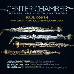 Paul Cohen - Center Chamber: Chamber Music with Saxophone (2022)
