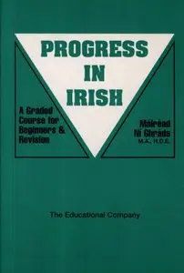 Mairead Ni Ghrada, "Progress in Irish: A Graded Course for Beginners and Revision"