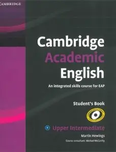 Cambridge Academic English B2 Upper Intermediate Student's Book: An Integrated Skills Course for EAP