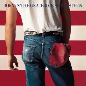 Bruce Springsteen - Born In The U.S.A. (1984)