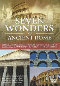 Discovery Channel - Seven Wonders of Ancient Rome (2004)