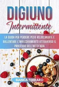 Il Digiuno Intermittente