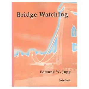 Bridge Watching    