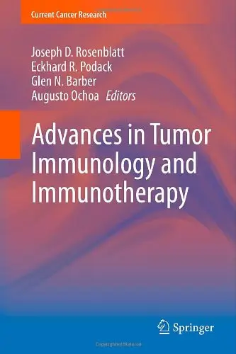 Advances in Tumor Immunology and Immunotherapy