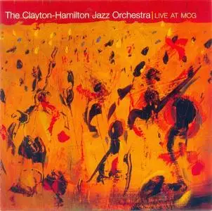 The Clayton-Hamilton Jazz Orchestra - Live at MCG (2005)
