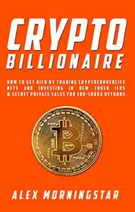 Crypto Billionaire