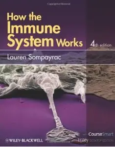 How the Immune System Works (4th edition)