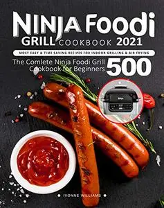 Ninja Foodi Grill Cookbook