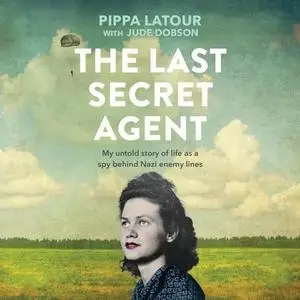 The Last Secret Agent [Audiobook]