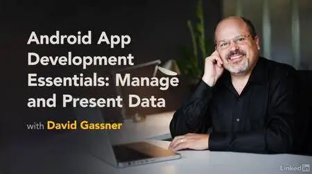 Android Development Essential Training: Local Data Storage