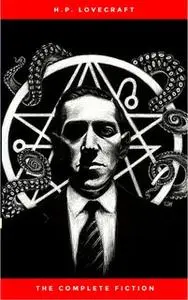 «H.P. Lovecraft: The Ultimate Collection» by H.P. Lovecraft