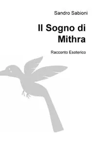 Il Sogno di Mithra