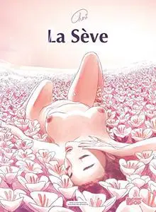 La Sève, de Chéri