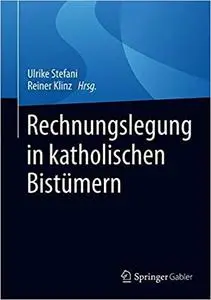 Rechnungslegung in katholischen Bistümern