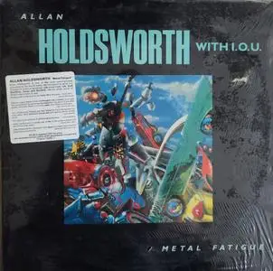 Allan Holdsworth With I.O.U. - Metal Fatigue (1985)