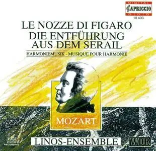 Harmoniemusik (arrangements) - 'Le Nozze di Figaro' & 'Die Entführung aus dem Serail' - Linos-Ensemble