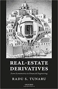 Real-Estate Derivatives: From Econometrics to Financial Engineering (Repost)