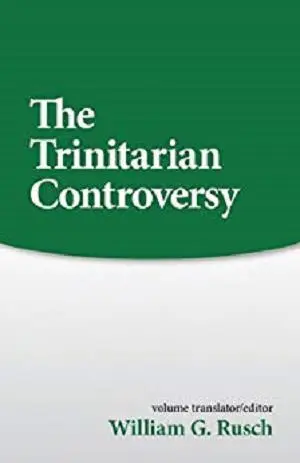 Trinitarian Controversy (Sources of Early Christian Thought)