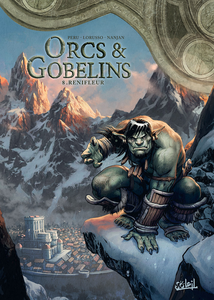 Orcs & Gobelins - Tome 8 - Renifleur
