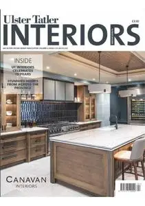 Ulster Tatler Interiors – December 2018