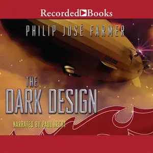 «The Dark Design» by Philip José Farmer