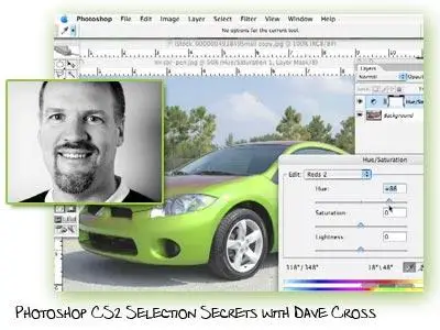 Photoshop CS2 Selection Secrets Videos with Dave Cross