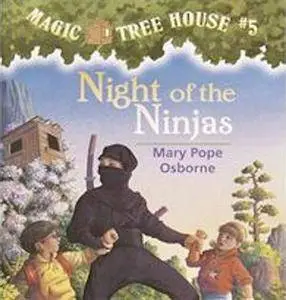 Night of the Ninjas (Magic Tree House, No. 5)
