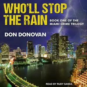 «Who'll Stop The Rain» by Don Donovan