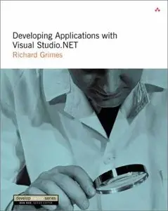Developing Applications with Visual Studio.NET (Repost)