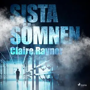 «Sista sömnen» by Claire Rayner