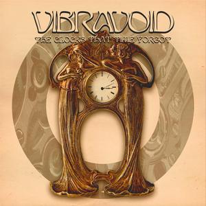 Vibravoid - The Clocks That Time Forgot (2022)