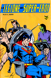 La Legione Dei Super-Eroi - Volume 5