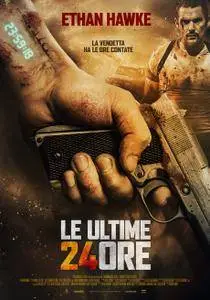 Le ultime 24 ore / 24 Hours to Live (2017)
