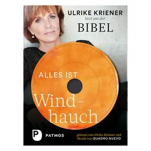 «Alles ist Windhauch» by Ulrike Kriener