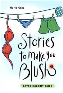 Stories to Make You Blush (repost)