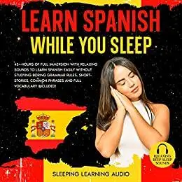 Learn Spanish While You Sleep