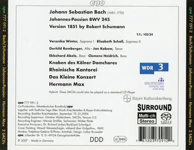 Hermann Max, Das Kleine Konzert, Rheinische Kantorei - J.S. Bach: Johannes-Passion (arr. Robert Schumann) (2007)