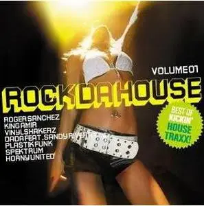 VA - Rock Da House Vol. 1 (2007)