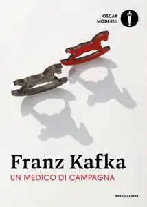 Franz Kafka - Un medico di campagna