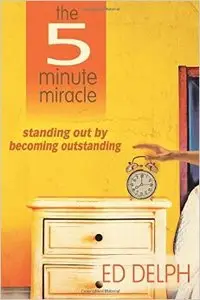 The Five-Minute Miracle
