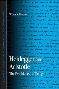 Heidegger And Aristotle: The Twofoldness Of Being [Repost]