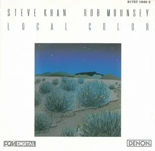 Steve Khan / Rob Mounsey - Local Color (1987) {Denon 81757 1840 2}