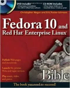 Fedora 10 and Red Hat Enterprise Linux Bible (repost)