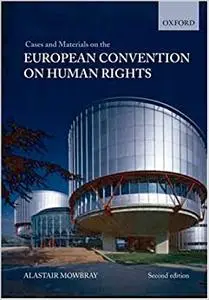 Cases and Materials on The European Convention on Human Rights