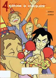 BD 4 têtes à claques T01 et 02