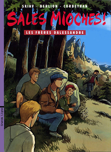 Sales Mioches! - Tome 6 - Les Frères Dalessandre