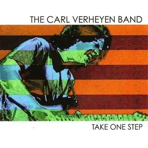 The Carl Verheyen Band - Take One Step (2006) 