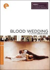 Bodas de sangre / Blood Wedding (1981)