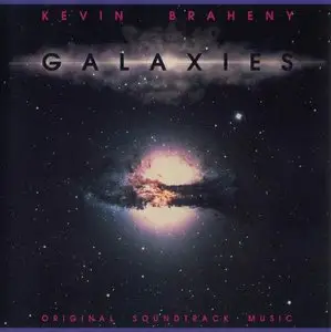 Kevin Braheny - Galaxies (1988)