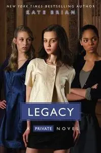 «Legacy» by Kate Brian